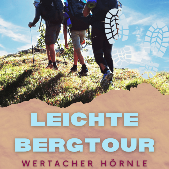 Leichte Bergtour auf's Wertacher Hörnle